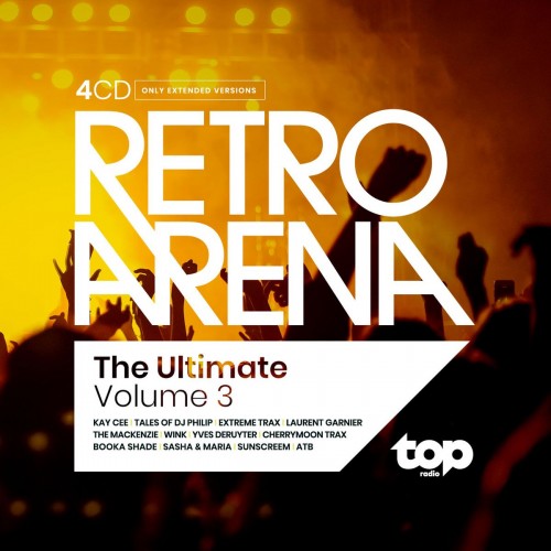 topradio the ultimate retro arena volume 3 a