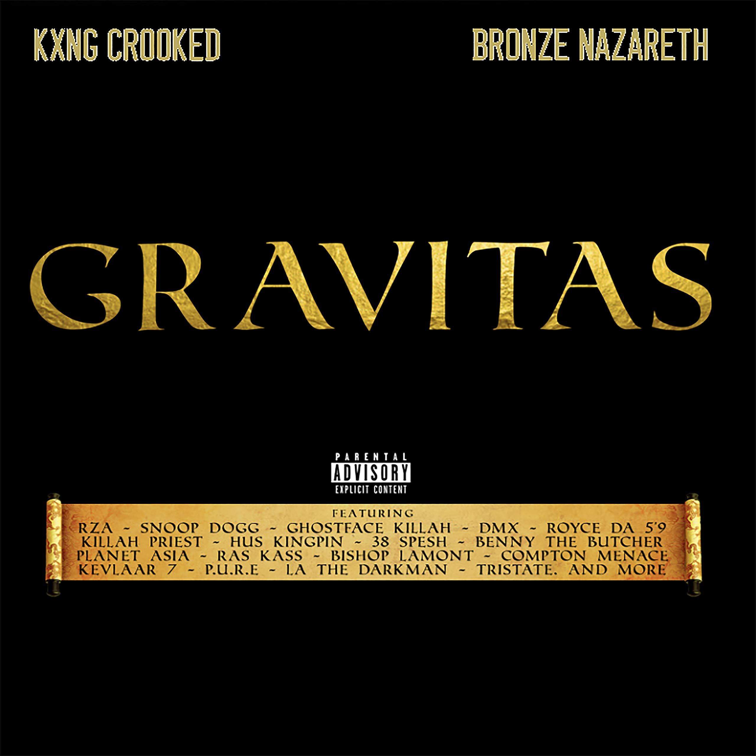 KXNG Crooked & Bronze Nazareth - Gravitas (2019) [FLAC] Download