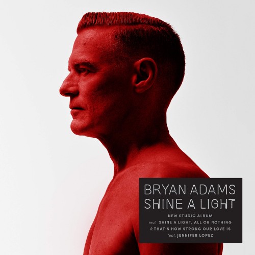 Bryan Adams – Shine A Light (2019) [FLAC]