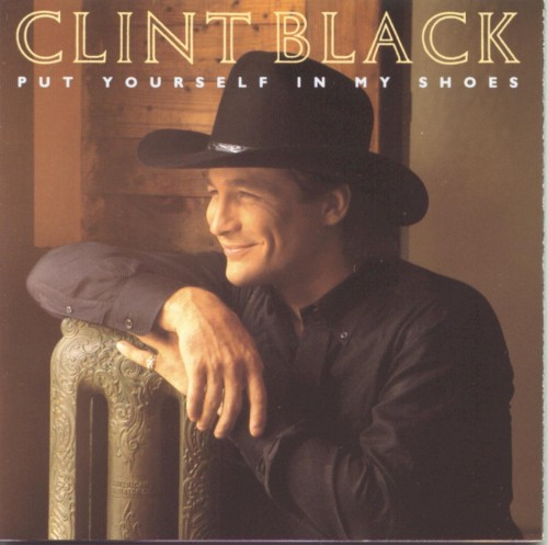 Clint Black – Put Yourself In My Shoes (1990) [FLAC]