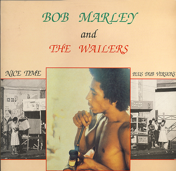 Bob Marley and The Wailers – Nice Time (1992) [FLAC]