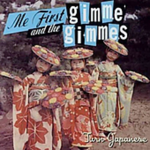 Me First and the Gimme Gimmes – Turn Japanese (2001) [FLAC]