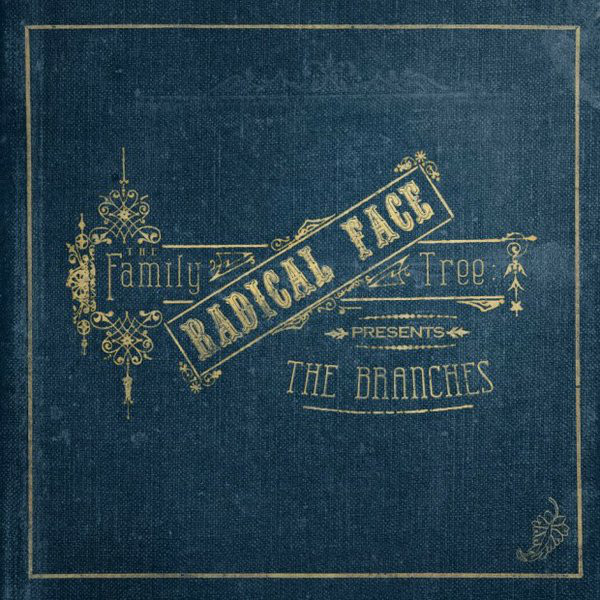 Radical Face - The Family Tree: The Roots (2011) flac 1