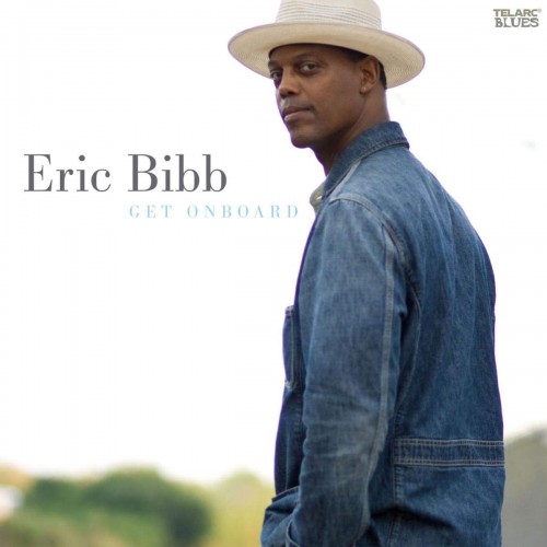 Eric Bibb – Get Onboard (2008) [FLAC]