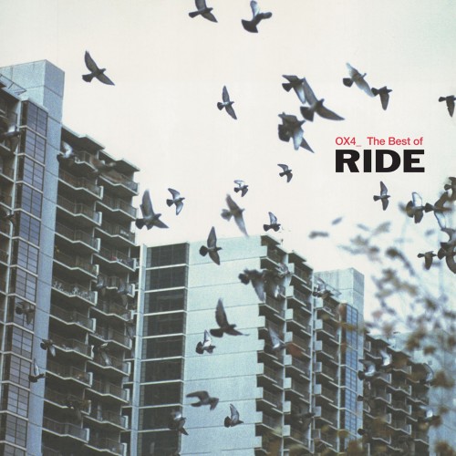 Ride – OX4_ The Best Of Ride (2003) [FLAC]