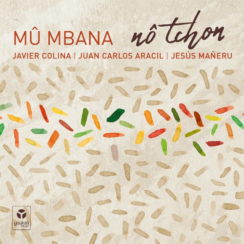 Mu Mbana – No Tchon (2021) [FLAC]