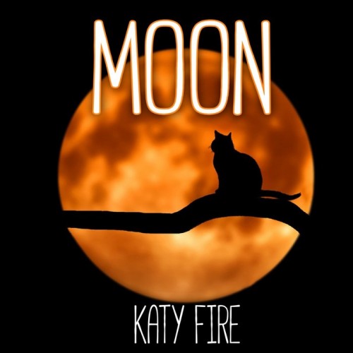 Katy Fire – Moon (2021) [FLAC]