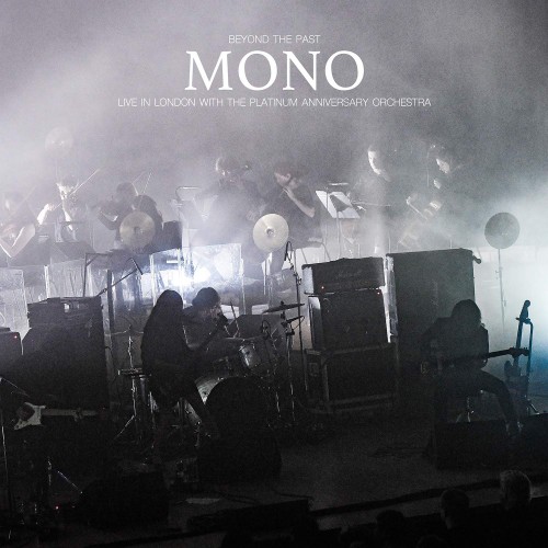 Mono – Beyond the Past – Live in London with The Platinum Anniversary Orchestra (2021) [FLAC]