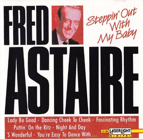 Fred Astaire – Steppin’ Out With My Baby (1990) [FLAC]