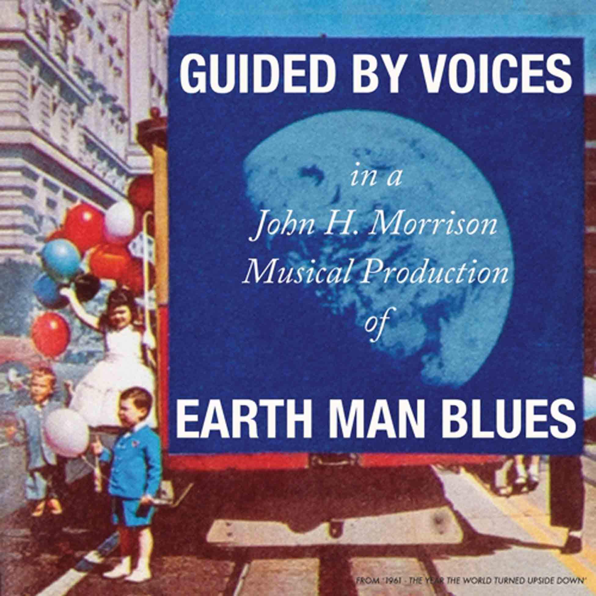 Guided By Voices – Earth Man Blues (2021) [FLAC]