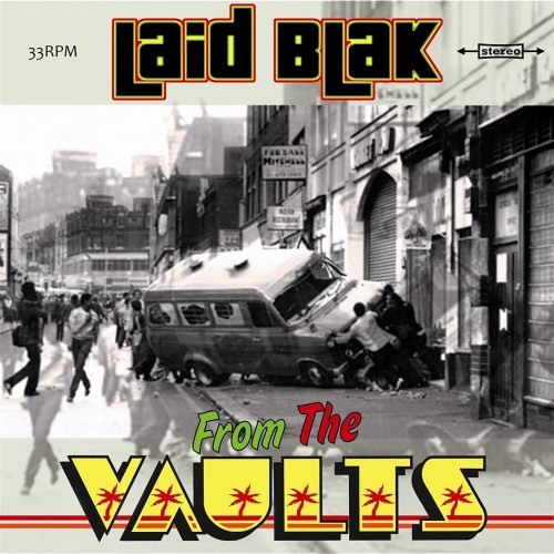 Laid Blak – From The Vaults (2021) [FLAC]