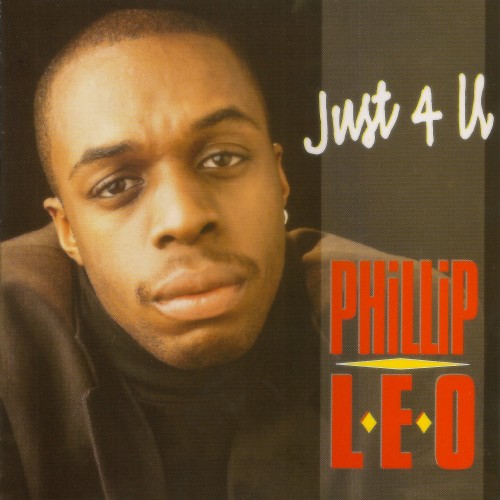 Phillip Leo – Just 4 U (1996) [FLAC]