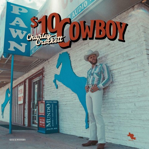 Charley_Crockett-10_Dollar_Cowboy-16BIT-WEB-FLAC-2024-ENRiCH.jpg