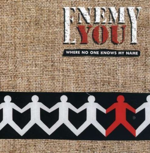 Enemy You – Where No One Knows My Name (1999) [FLAC]