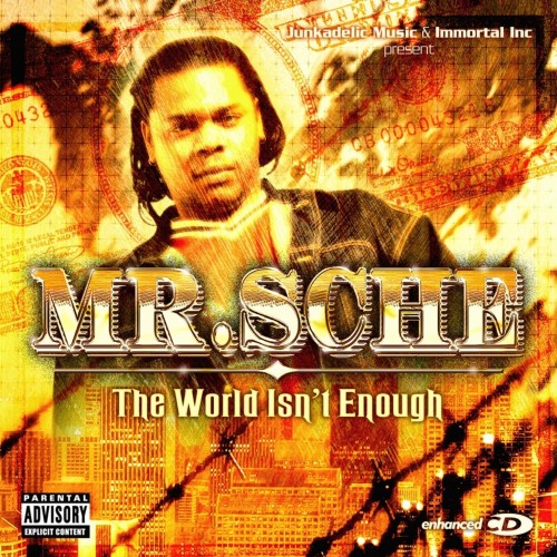 Mr.Sche – The World Isn’t Enough (2005) [FLAC]