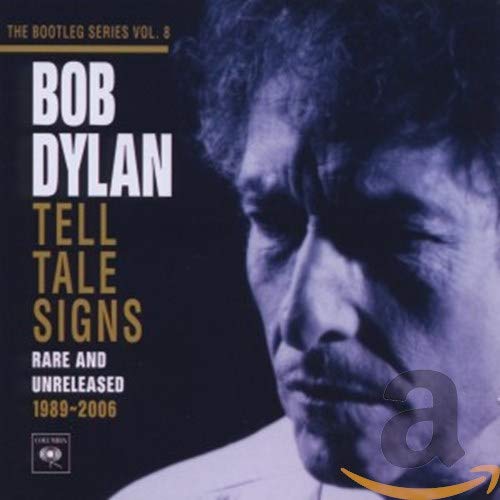 Bob Dylan – Tell Tale Signs: The Bootleg Series Vol. 8 (2008) [FLAC]