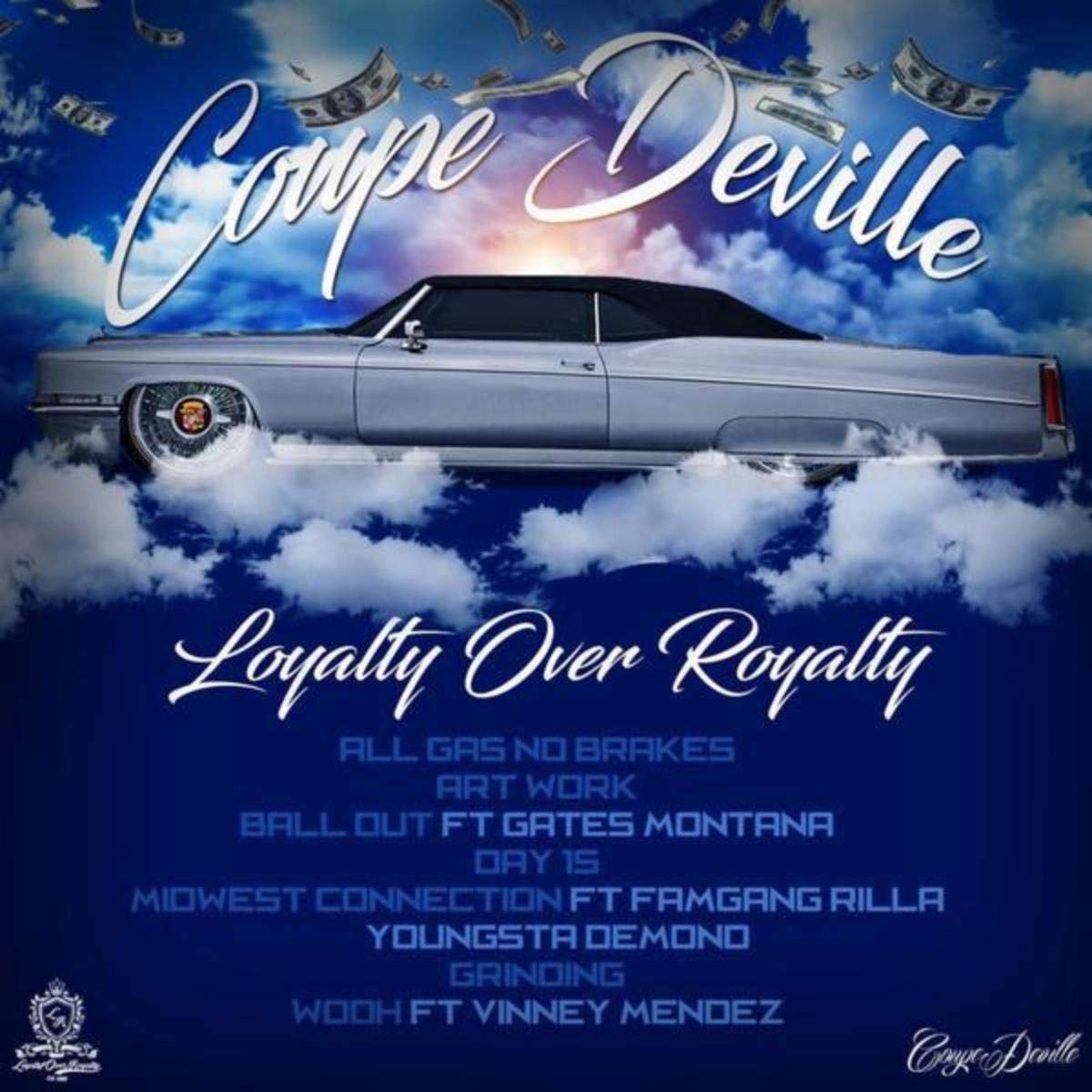 Coupe Deville – Loyalty Over Royalty (2020) [FLAC]