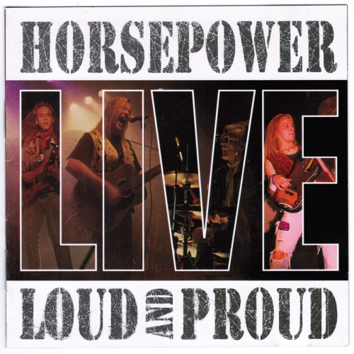 Horsepower – Loud and Proud (1994) [FLAC]