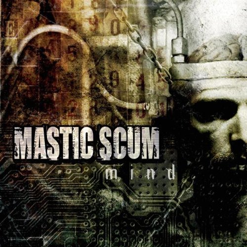 Mastic Scum – Mind (2005) [FLAC]