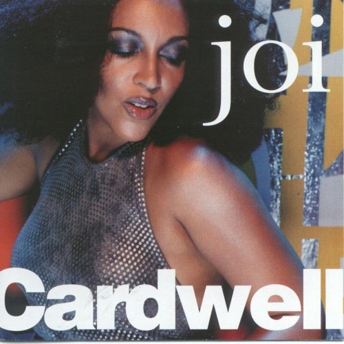Joi Cardwell – Joi Cardwell (1997) [FLAC]
