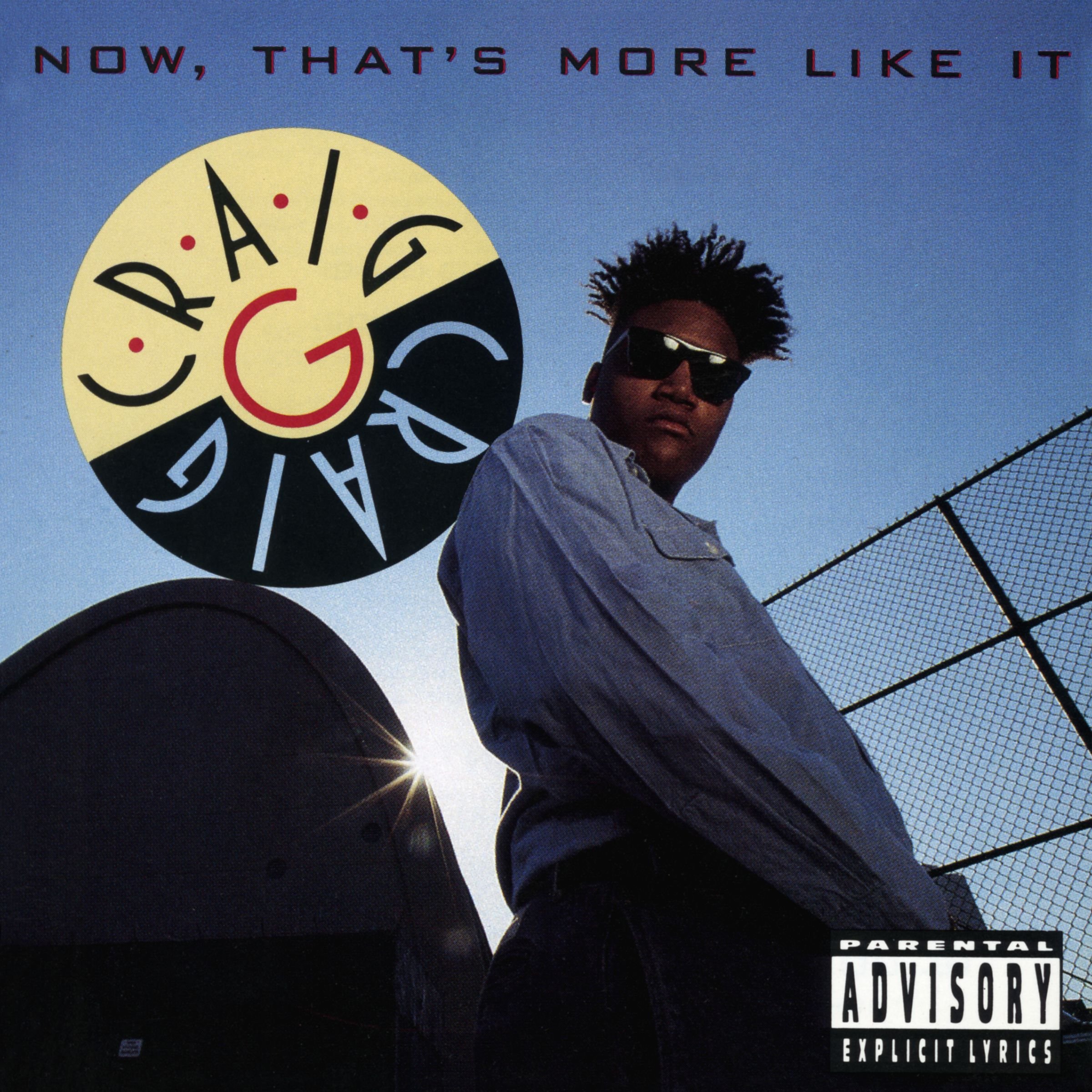 Craig G – Now, That’s More Like It (1991) [FLAC]