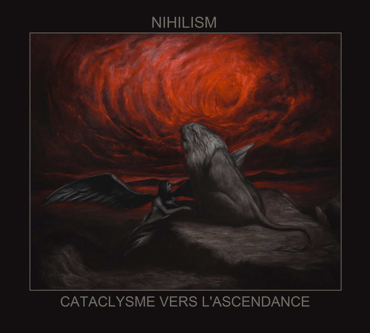 Nihilism – Cataclysme vers l’ascendance (2021) [FLAC]