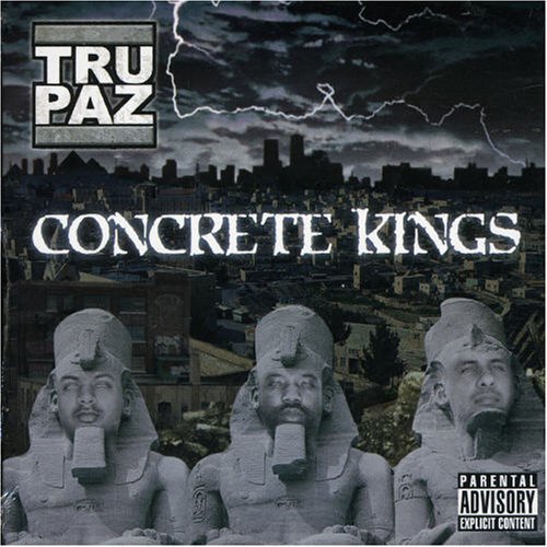 Tru-Paz – Concrete Kings (2007) [FLAC]
