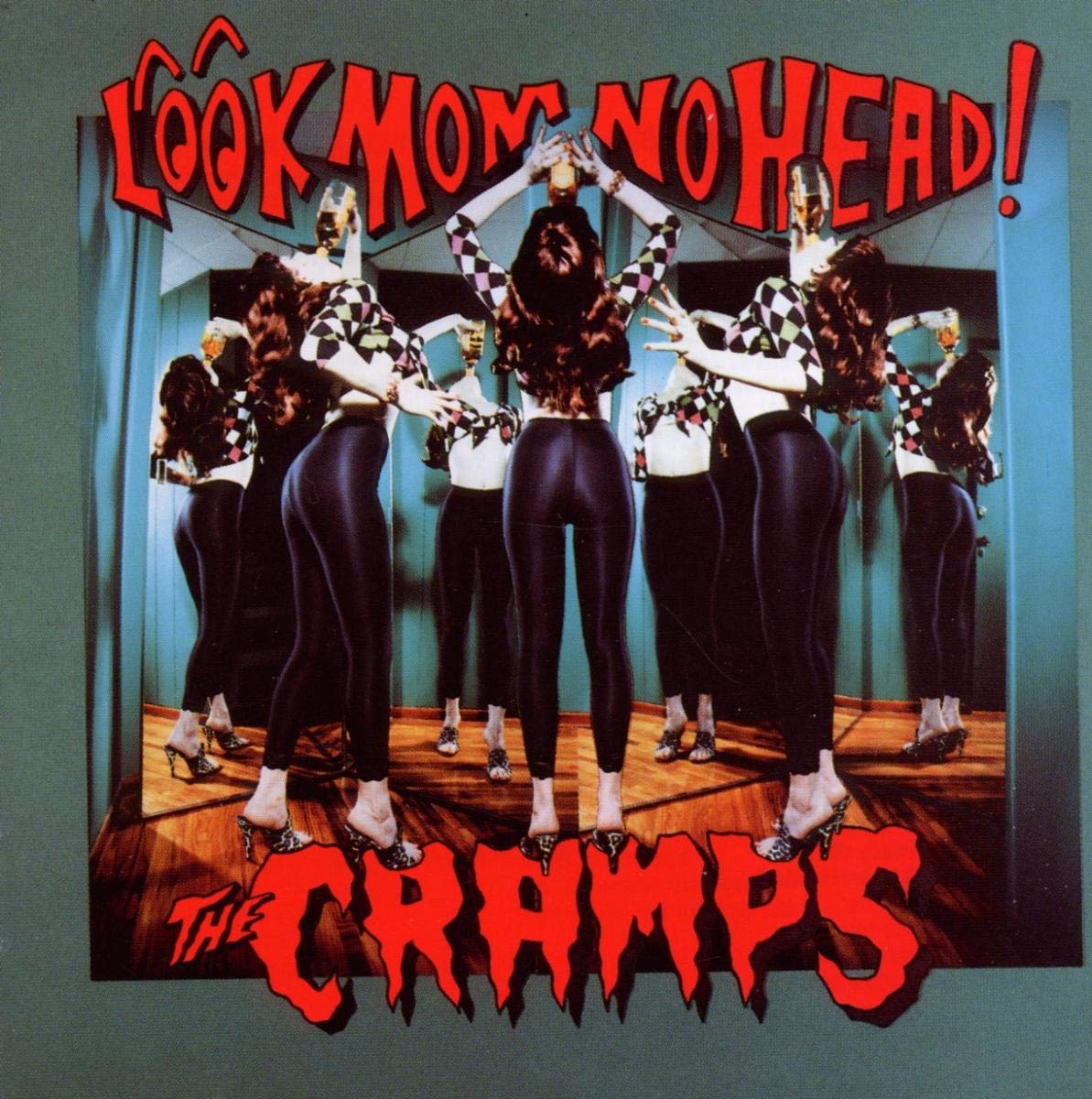 The Cramps – Look Mom No Head! (1991) [FLAC]
