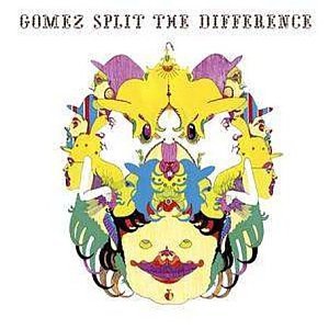 Gomez - Split The Difference (2004) [FLAC] Download