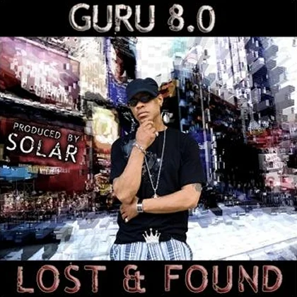 Guru - 8.0 Lost & Found (2009) [FLAC] Download