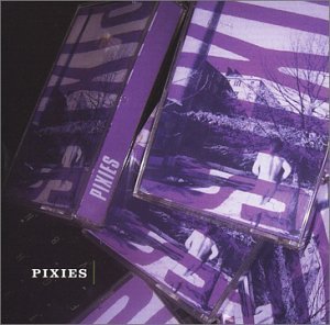 Pixies - Pixies (2002) [FLAC] Download
