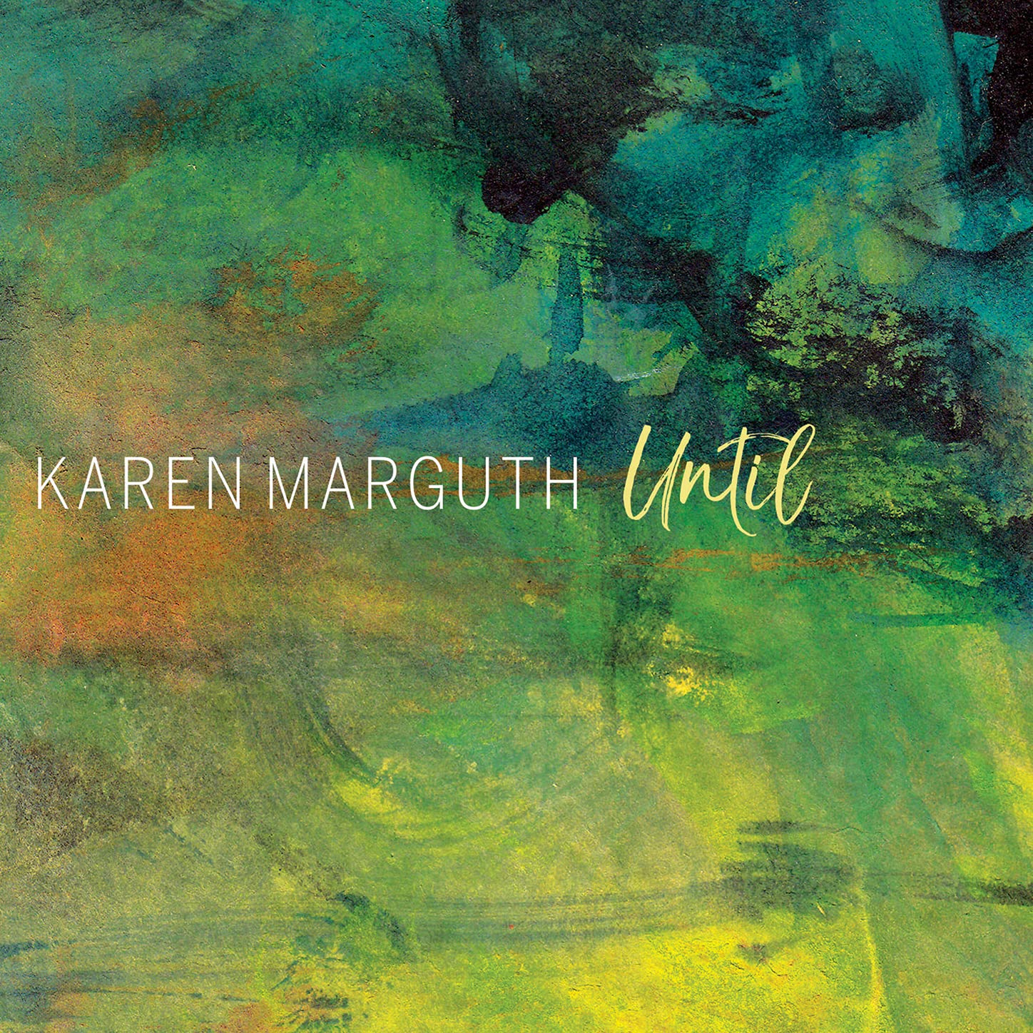 Karen Marguth - Until (2021) [FLAC] Download