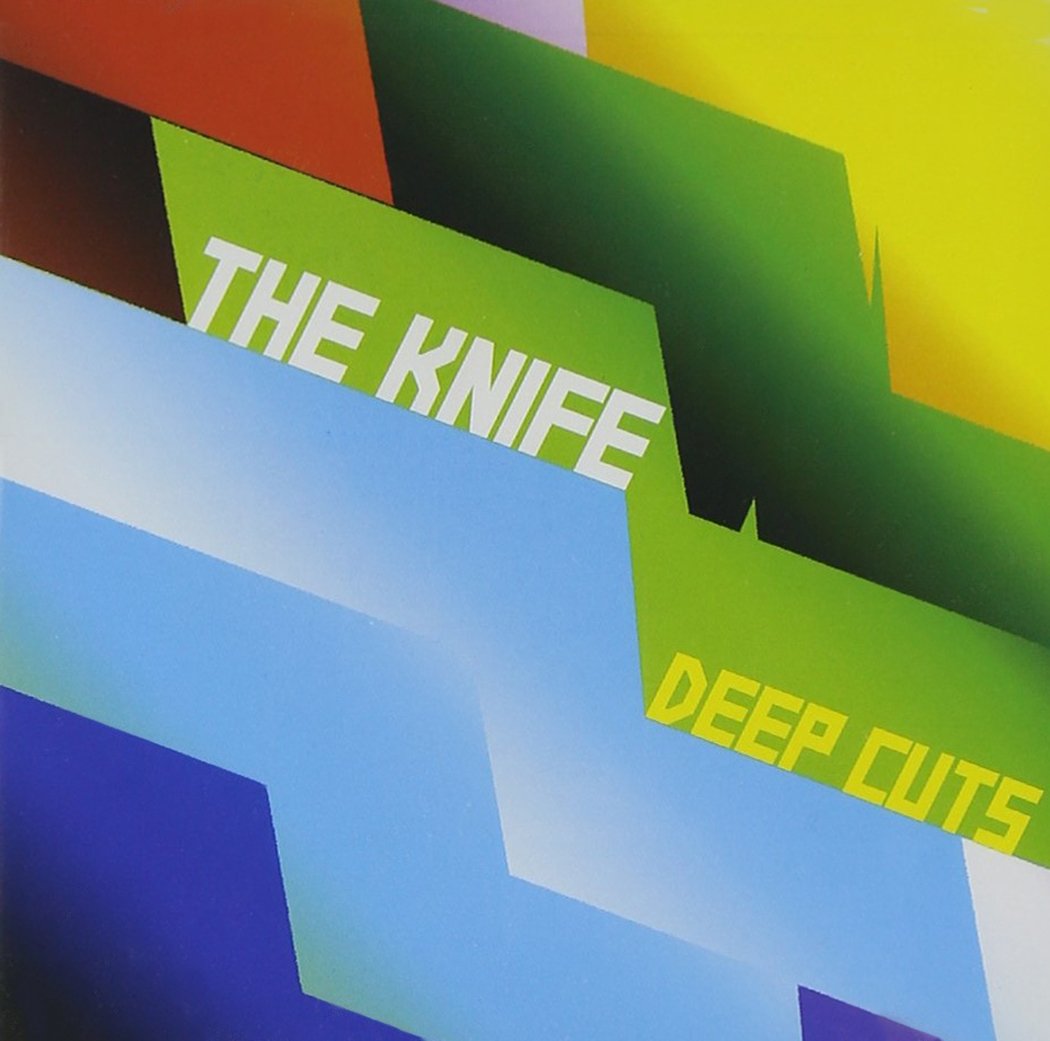 The Knife - Deep Cuts (2021) [FLAC] Download