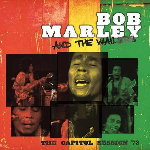 Bob Marley & The Wailers – The Capitol Session ’73 (2021) [FLAC]
