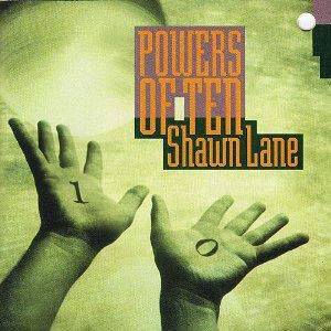 Shawn Lane - Powers Of Ten (1992) [FLAC] Download