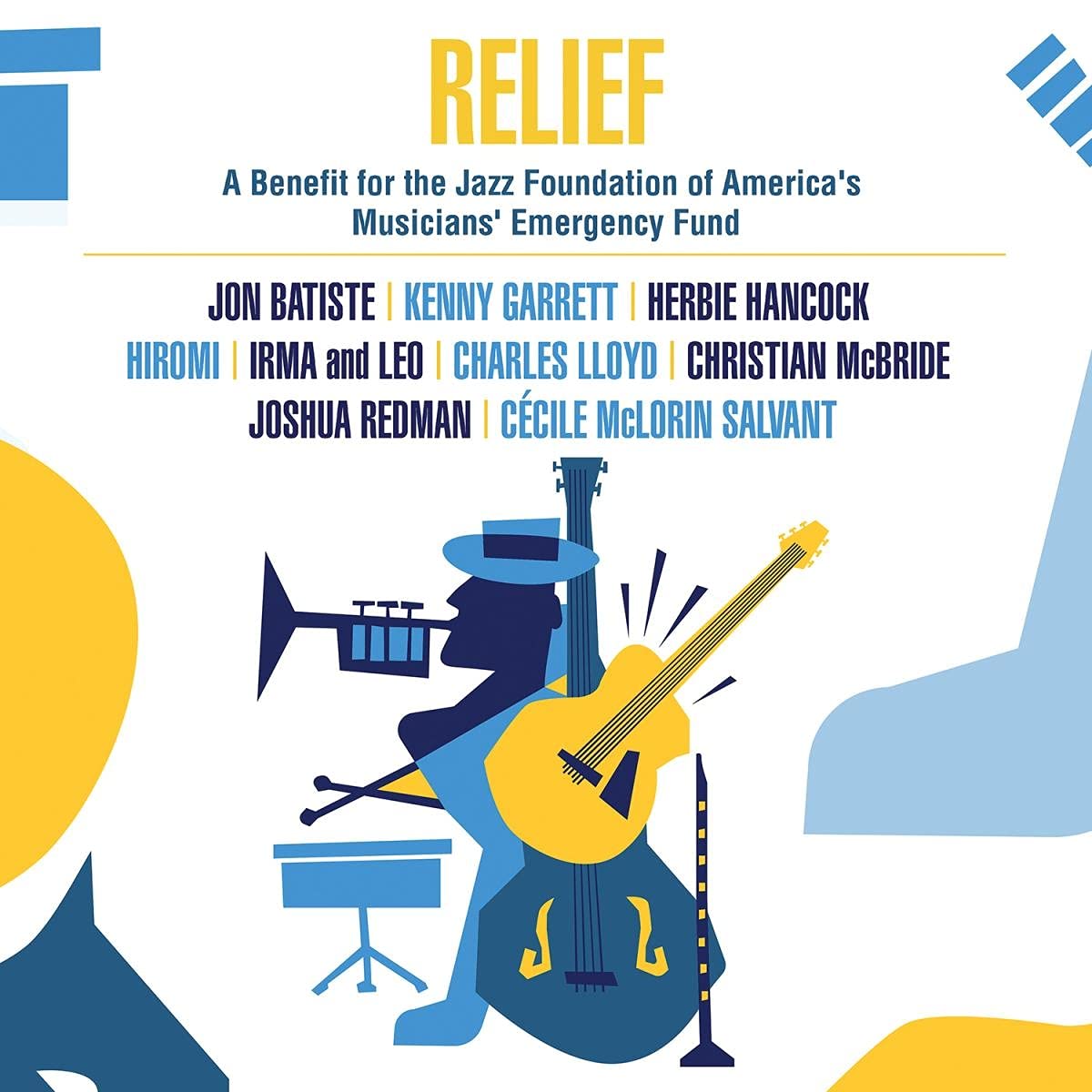 VA - Relief: A Benefit for the Jazz Foundation of America's Musicians' Emergency Fund (2021) [FLAC] Download