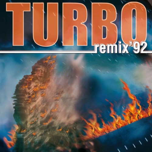 Turbo – Remix ’92 (2021) [FLAC]