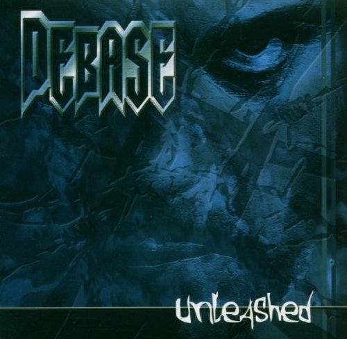 Debase – Unleashed (2004) [FLAC]