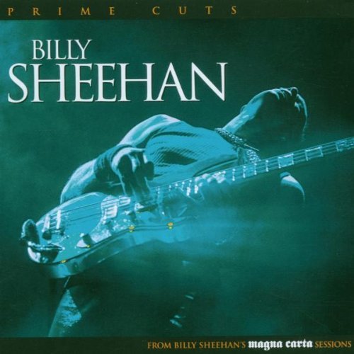 Billy Sheehan - Prime Cuts (2006) [FLAC] Download
