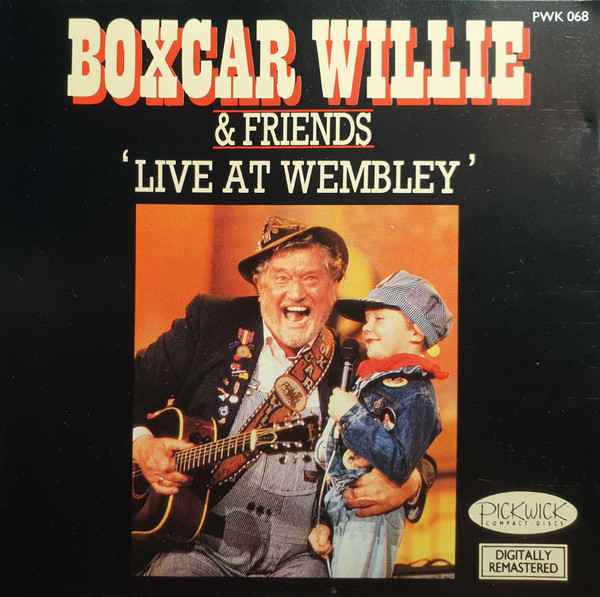 Boxcar Willie & Friends – Live at Wembley (1988) [FLAC]