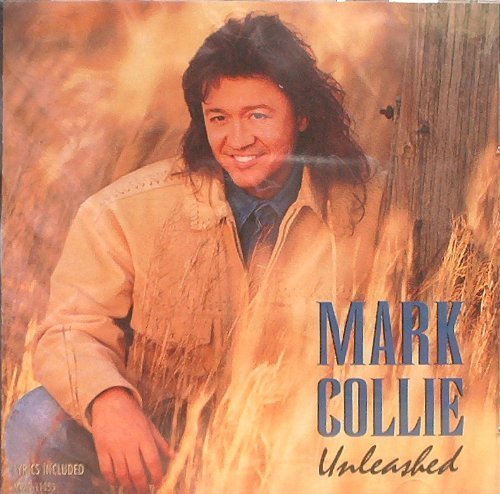 Mark Collie – Unleashed (1994) [FLAC]