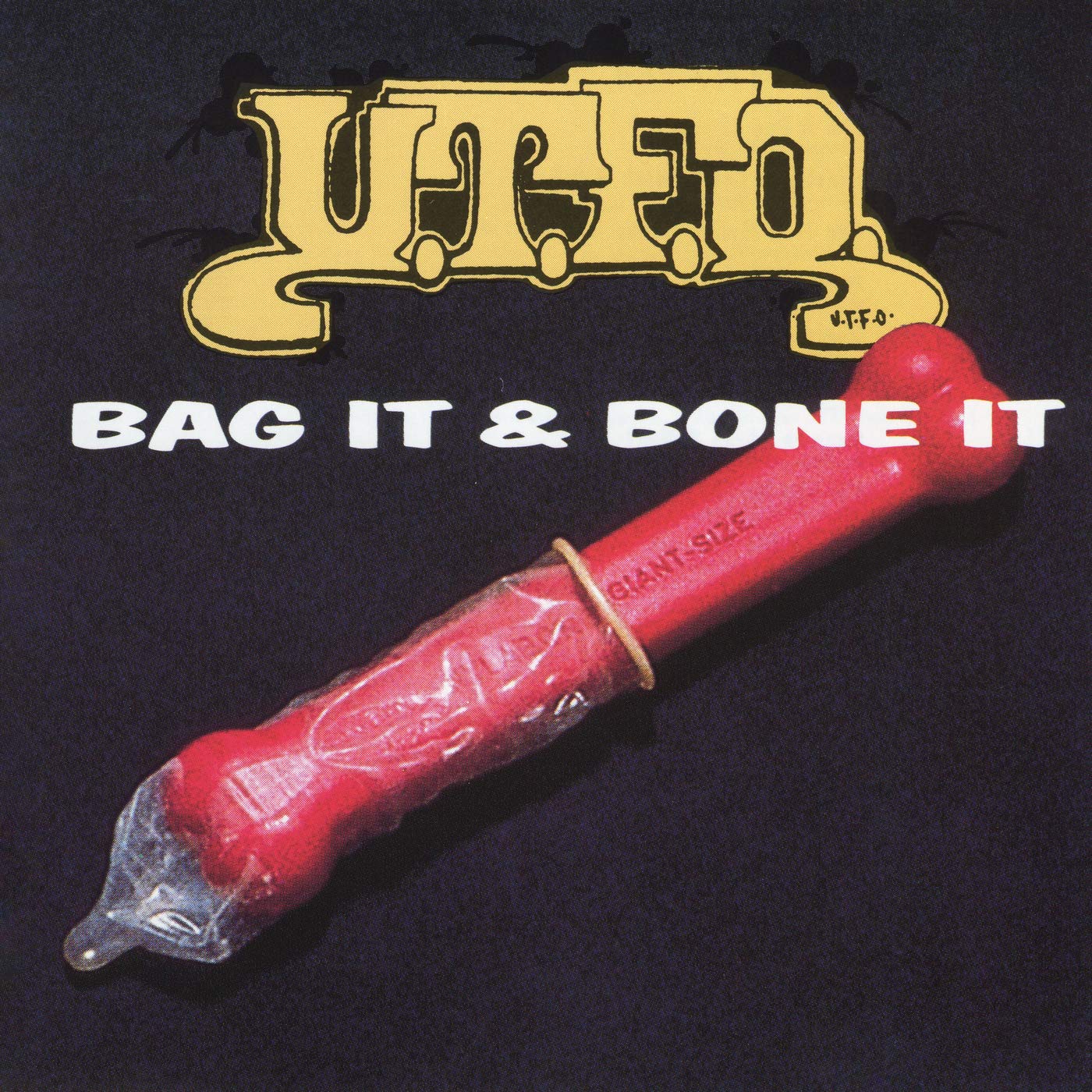 U.T.F.O. - Bag It & Bone It (1991) [FLAC] Download
