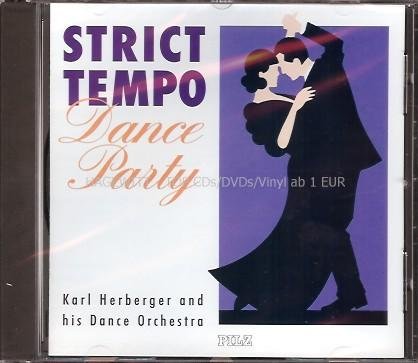 Karl Herberger And His Dance Orchestra - Strict Tempo Dance Party (1992) [FLAC] Download