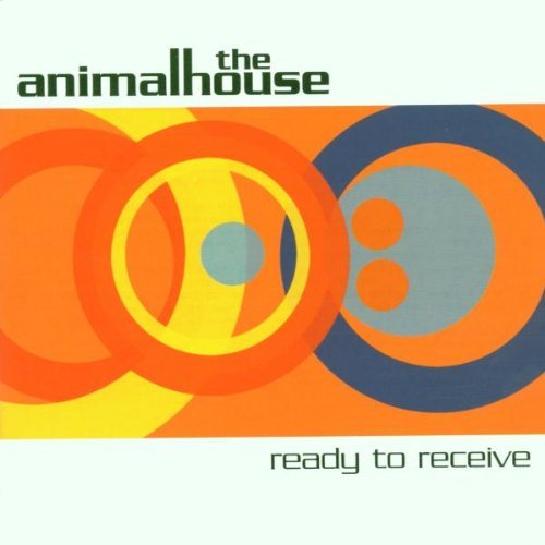 The Animalhouse – Ready To Receive (2000) [FLAC]