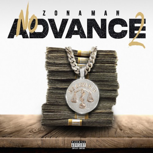 Zona Man - No Advance 2 (2021) [FLAC] Download