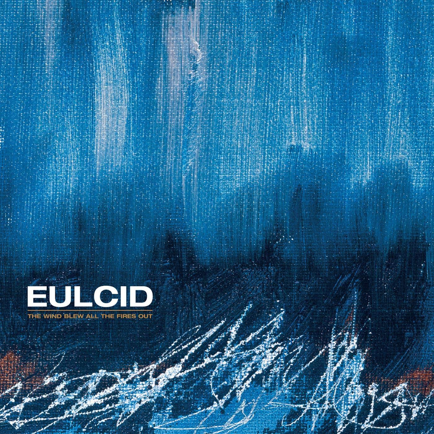 Eulcid - The Wind Blew All the Fires Out (2000) FLAC Download