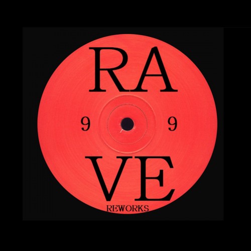 999999999  – Rave Reworks  (2021) Vinyl FLAC