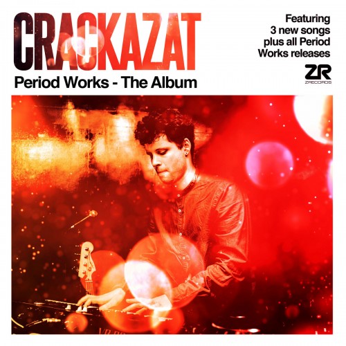 Crackazat  – Period Works Album Sampler  (2021) Vinyl FLAC