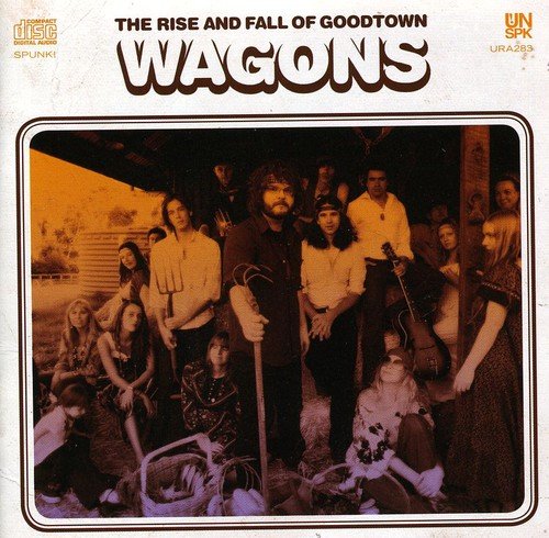 Wagons – The Rise and Fall of Goodtown (2009) FLAC