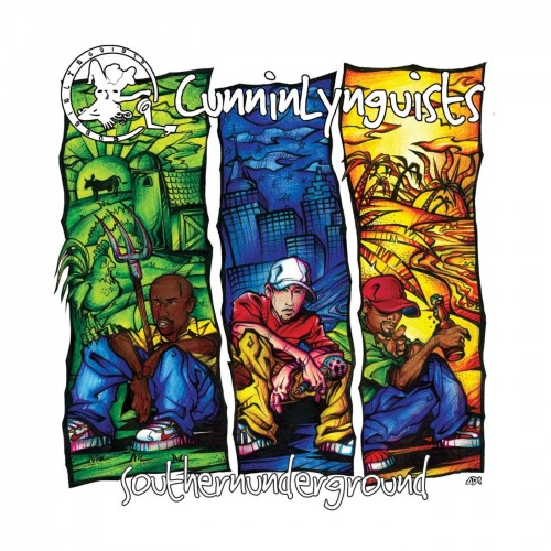 Cunninlynguists – Southernunderground (2003)  [Vinyl FLAC]
